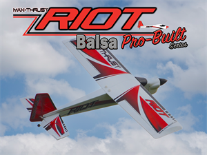 MAX THRUST RIOT RED PRO-BUILT BALSA RIOT KIT – IC OR ELECTRIC